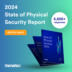 Genetec state of physical security 2024