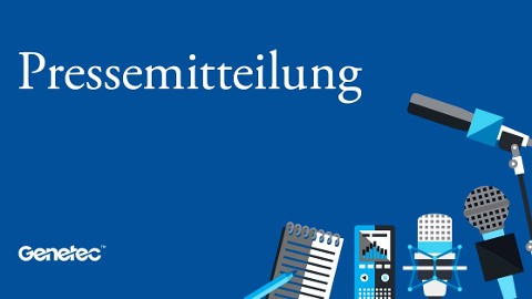 Genetec zur Lage der physischen Sicherheit 2024: Mehr Cloud- und Hybrid-Lösungen im Markt